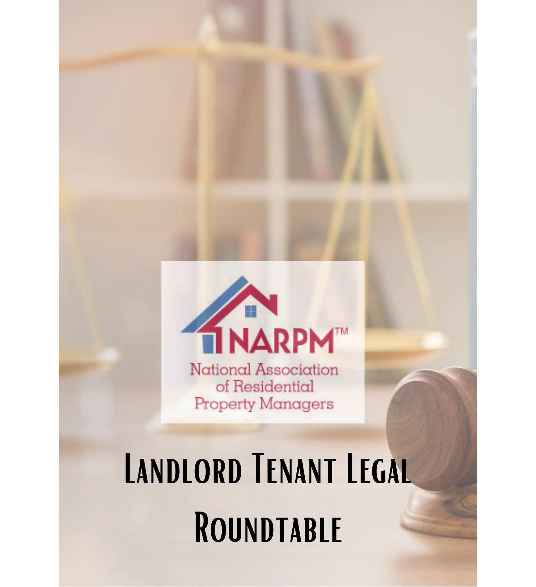 Landlord Tenant Legal Roundtable